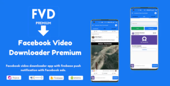 FVD - Facebook Video Downloader Premium (Download Public, Private Videos), FB, Admob Ads + FCM
