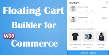 Floating Cart Builder Pro for WooCommerce